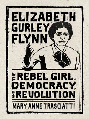 cover image of Elizabeth Gurley Flynn